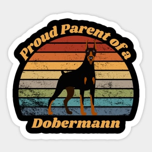 Proud Parent of a Dobermann Sticker